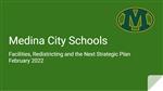 Redistricting and Facilities Presentation: March 19, 2022